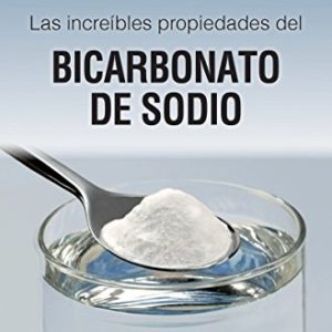 Libro - Las increibles propiedades del bicarbonato de sodio